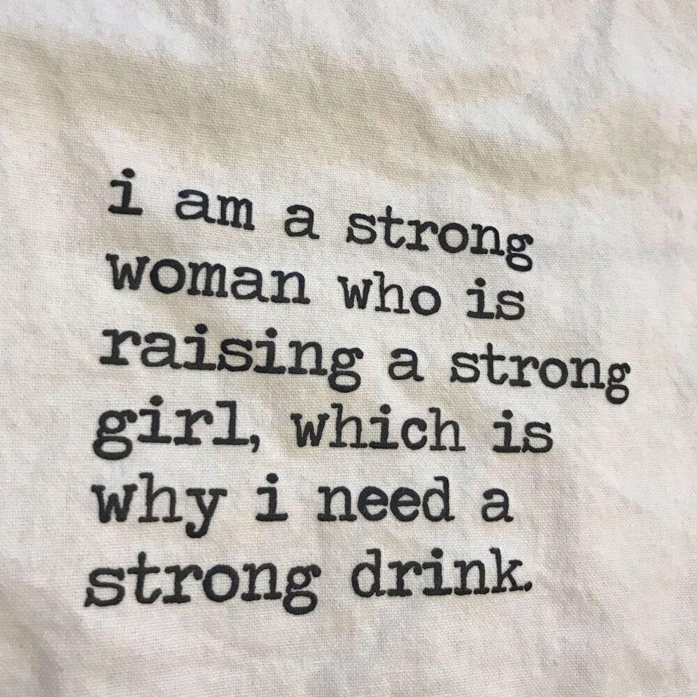 Kitchen Tea Towel Strong Woman‎ Strong Drink